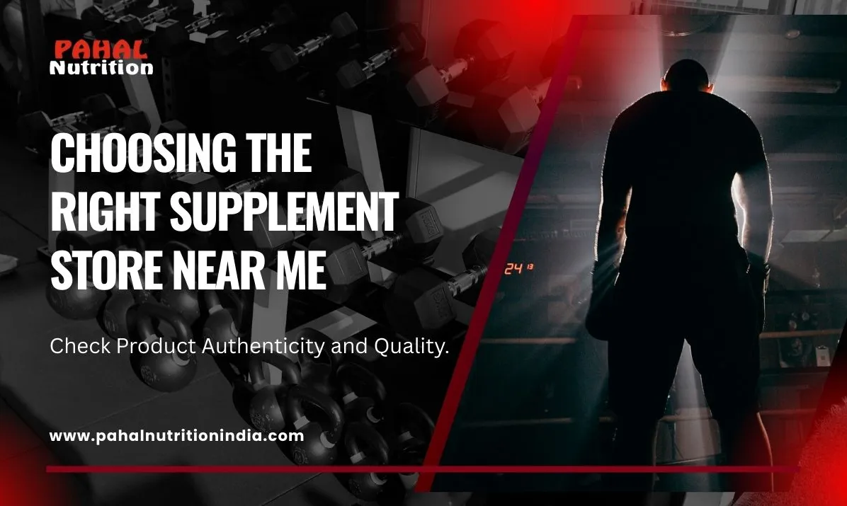 Choosing the Right Supplement Store Near Me: A Buyer’s Checklist
