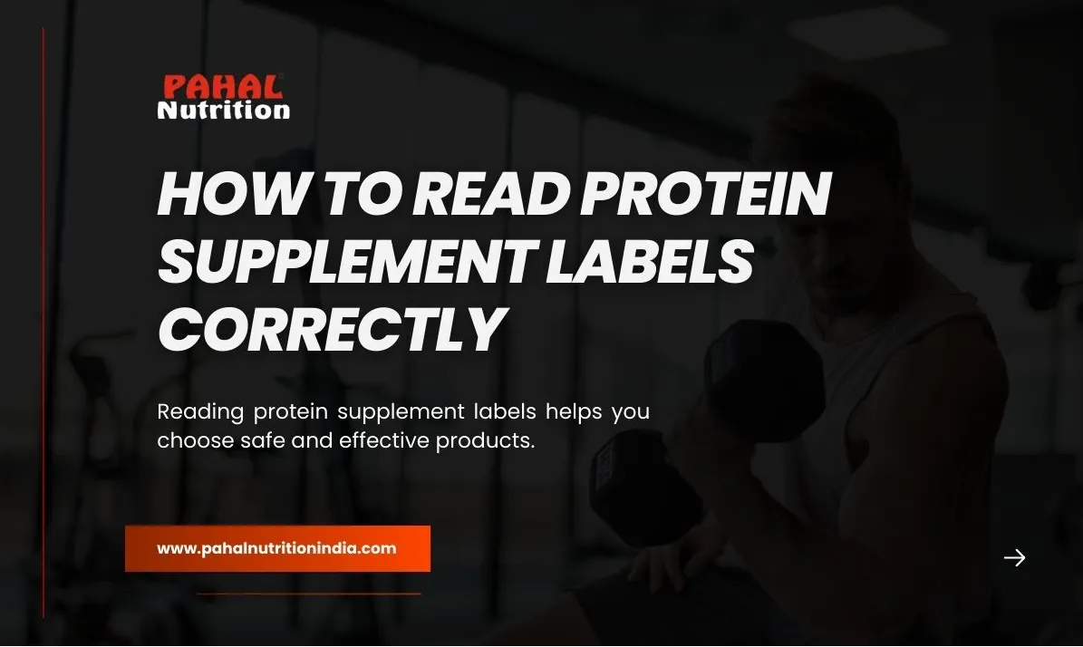 How to Read Protein Supplement Labels Correctly