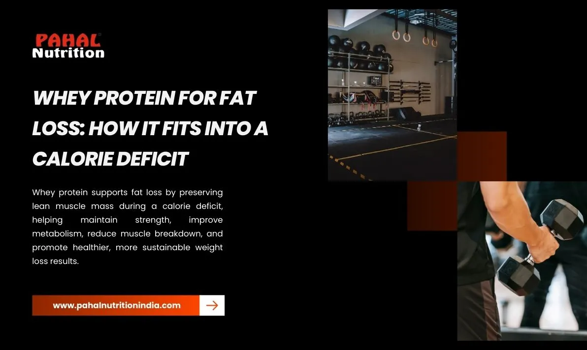 Whey Protein for Fat Loss: How It Fits Into a Calorie Deficit