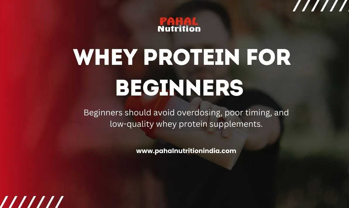 Whey Protein for Beginners: Common Mistakes to Avoid