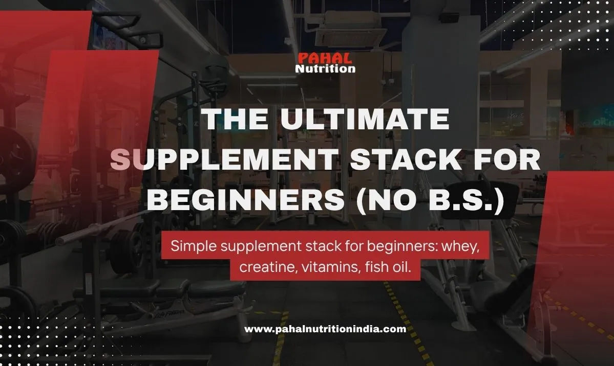 The Ultimate Supplement Stack for Beginners